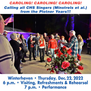 Carolers at Winterhaven singing. Winterhaven event Thursday December 22, 2022